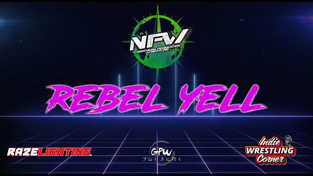 NFW - Rebel Yell