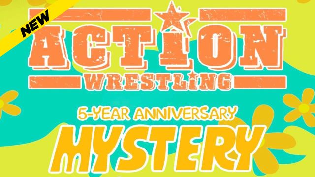 ACTION - 5 Year Anniversary Mystery Show