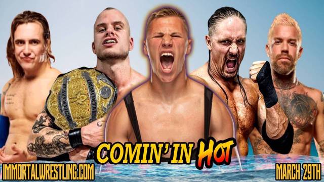 Immortal Championship Wrestling - Comin' In Hot