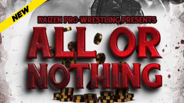 Kaizen Pro - All Or Nothing