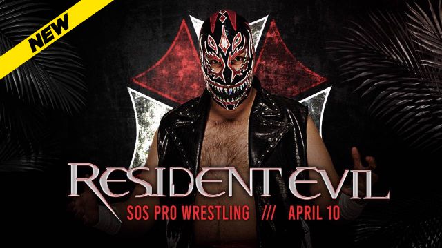 SOS Pro Wrestling - Resident Evil