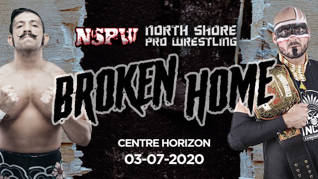 NSPW - Broken Home