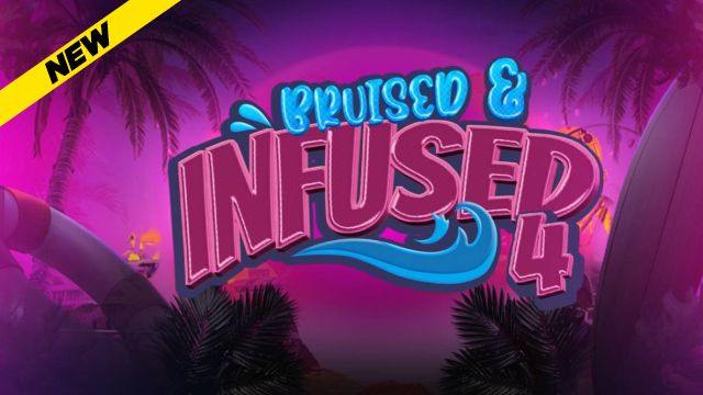 DWA - Bruised & Infused 4