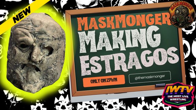 ZPWN - MaskMonger ep 14 - Making ESTRAGO