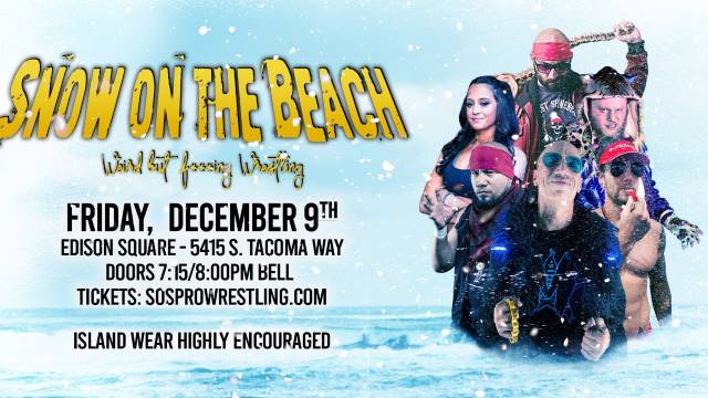 SOS Pro Wrestling - Snow On The Beach