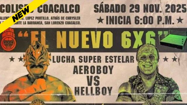 Lucha Memes -  El Nuevo 6x6