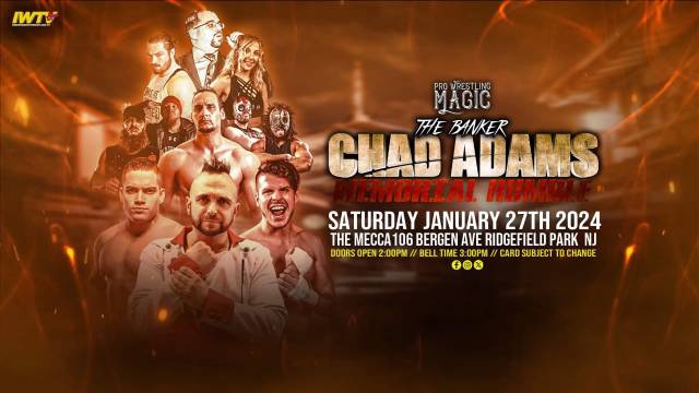 Pro Wrestling Magic - The Banker: Chad Adams Memorial Rumble