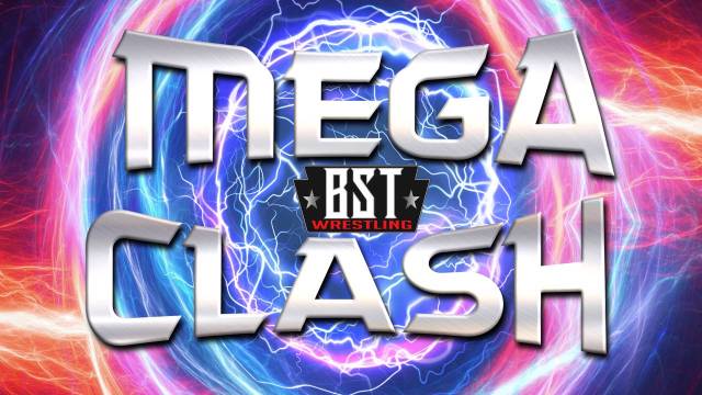 BST Wrestling - Mega Clash 2023