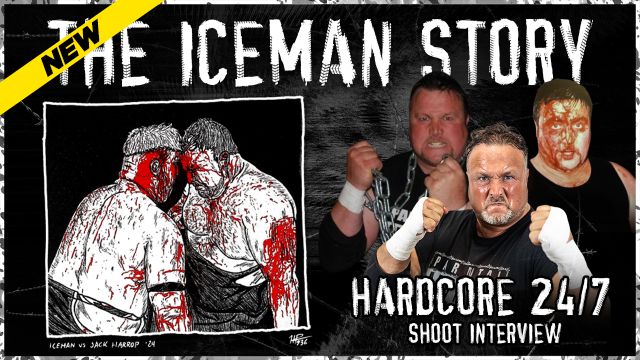 The Iceman Story - Hardcore 24/7