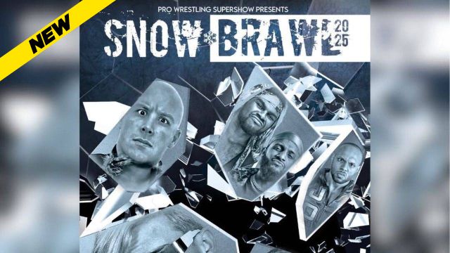 Pro Wrestling Supershow - Snowbrawl '25