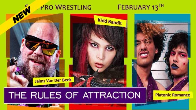 SOS Pro Wrestling - The Rules Of Attraction