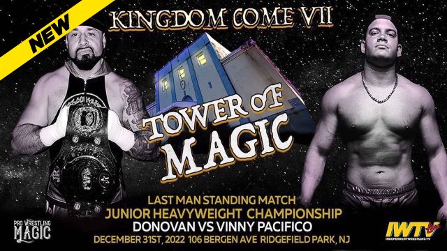 Pro Wrestling Magic - Kingdom Come VII: Tower Of Magic