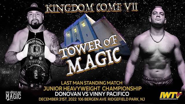 Pro Wrestling Magic - Kingdom Come VII: Tower Of Magic