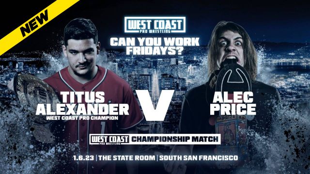 West Coast Pro - Can You Work Fridays?