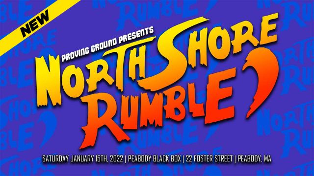 Proving Ground - North Shore Rumble 2022