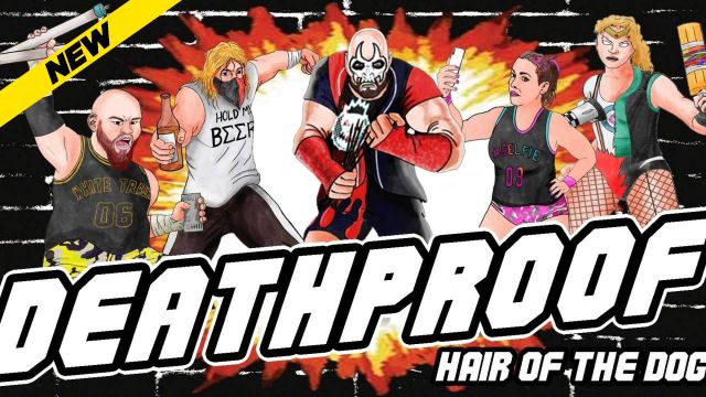 Deathproof Fight Club - Hair Of The Dog 2026