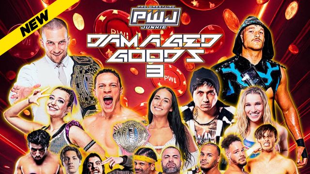 Pro Wrestling Junkie - Damaged Goods 3: Gamble It All