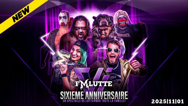 FMLutte - Sixieme Anniversaire
