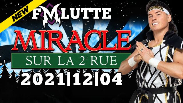 FMLutte - Miracle Sur La 2e Rue