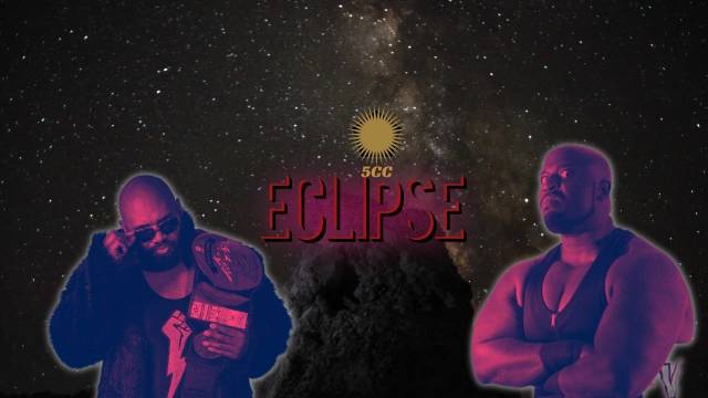 5CC Eclipse: Season 1, Episode 3 - Baddest of All Time vs Bad Life Choice