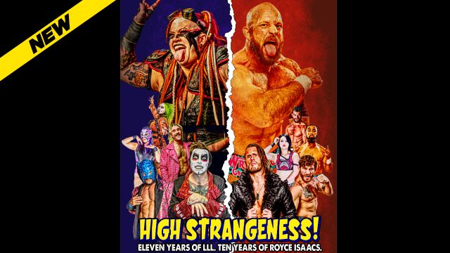 Lucha Libre & Laughs - High Strangeness Night Two