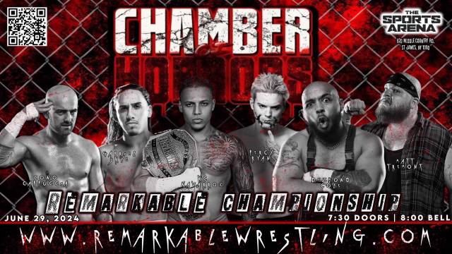 Remarkable Wrestling - Chamber Of Horrors