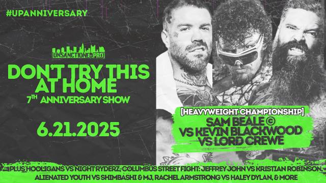Unsanctioned Pro - 7th Anniversary Show