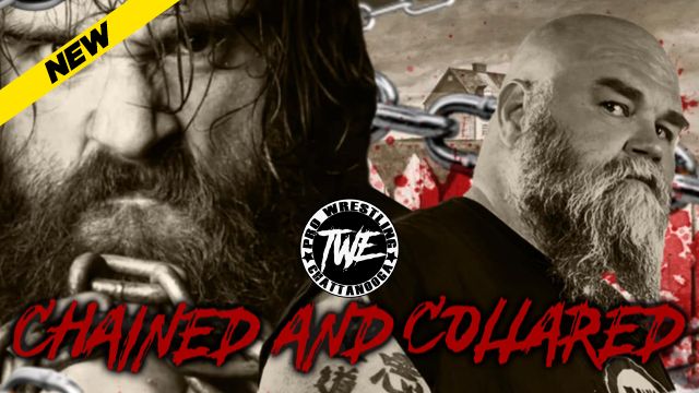 TWE - Chained And Collared