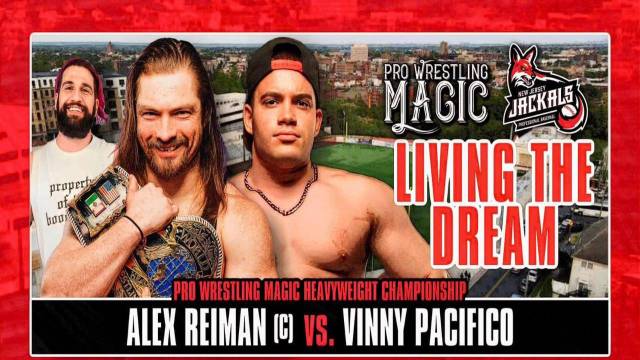 Pro Wrestling Magic - Living The Dream