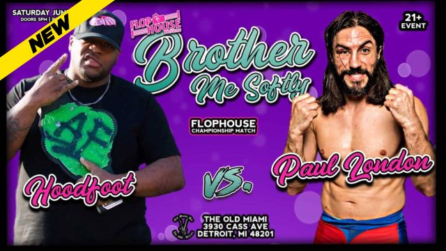 Flophouse - Brother Me Softly
