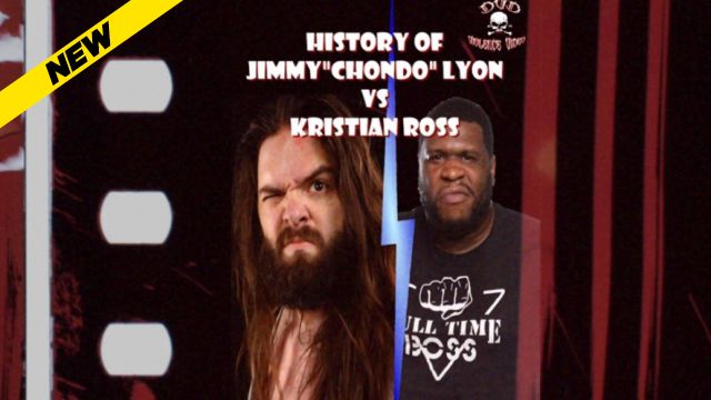 X Brand - History of Jimmy Chondo Lyon vs Kristian Ross