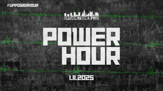 Unsanctioned Pro - Power Hour
