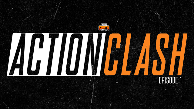 New South - Action Clash Ep 1