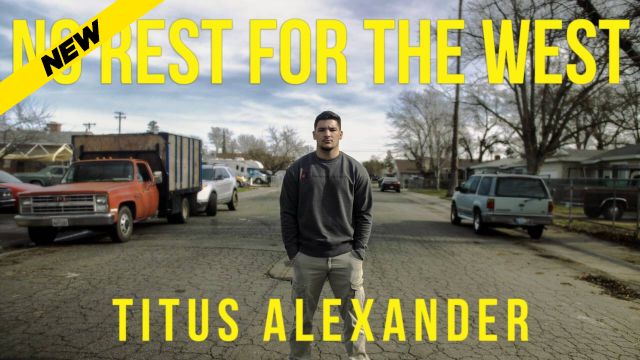 West Coast Pro - No Rest For The West: Titus Alexander