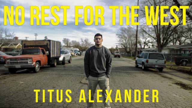West Coast Pro - No Rest For The West: Titus Alexander