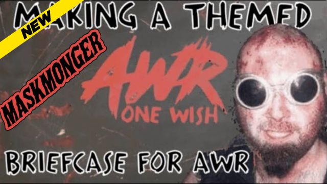 ZPWN - The MASKMONGER EP: AWR’s One Wish Briefcase