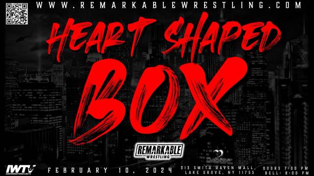 Remarkable Wrestling - Heart Shaped Box