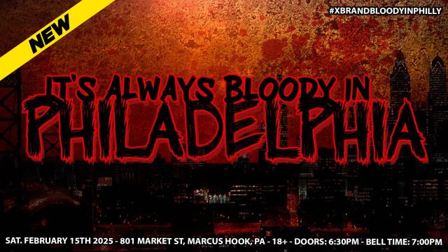 X Brand - Always Bloody In Philadelphia