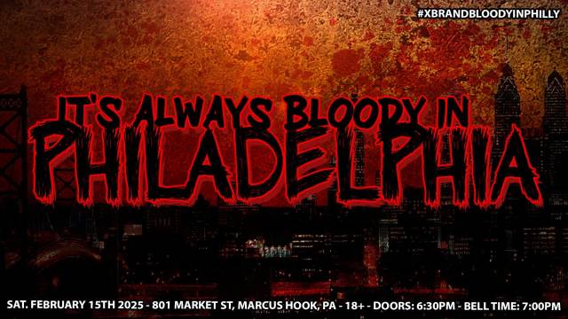 X Brand - Always Bloody In Philadelphia