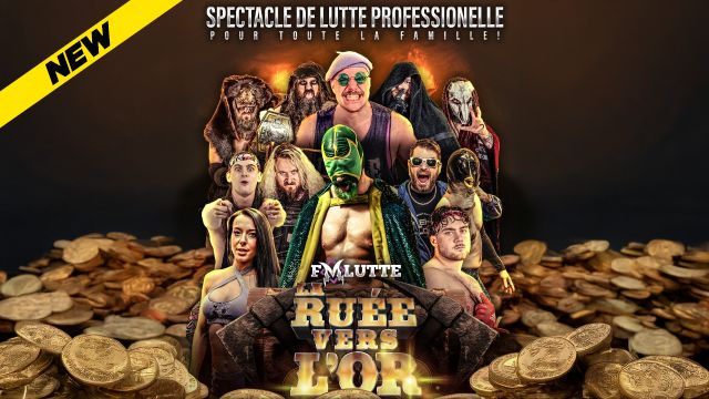 FMLutte - The Gold Rush