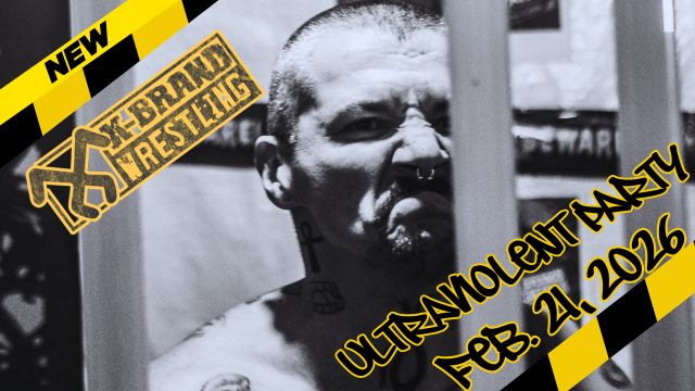 X Brand - Basement Tapes Vol. 5: The Ultraviolent Party!