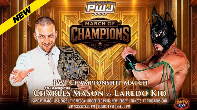 Pro Wrestling Junkie - March Of Champions