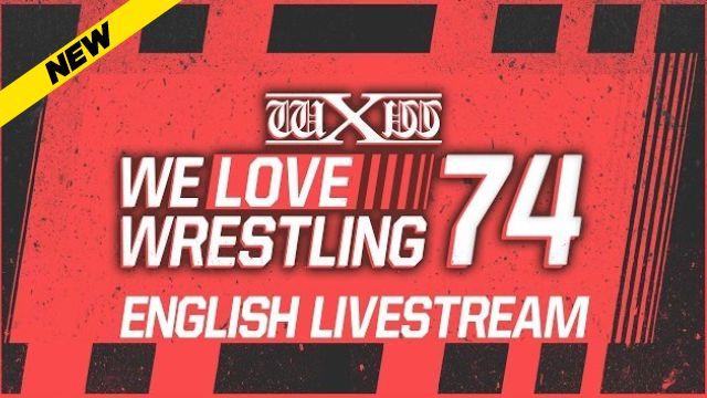 wXw - We Love Wrestling #74