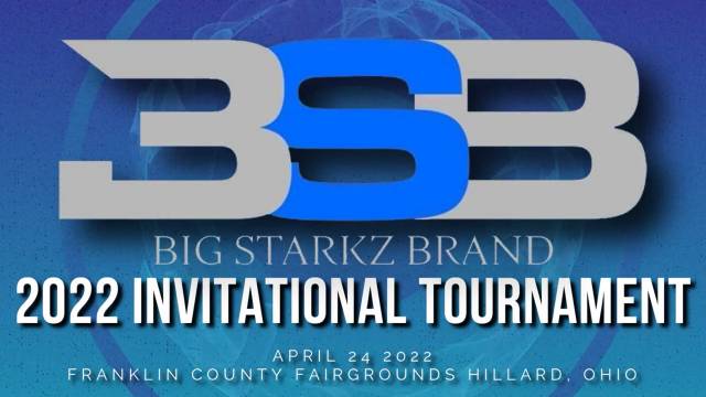 Big Starkz Brand Invitational 2022
