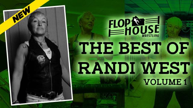 Flophouse - The Best Of Randi West Vol. 1