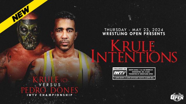Wrestling Open - Ep 125: Krule Intentions