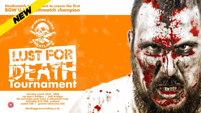 Bleeding Gums Wrestling - Lust For Death Tournament