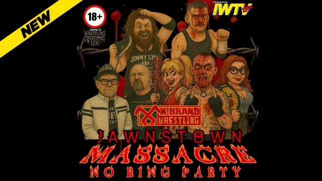 X Brand - Jawnstown Massacre: No Ring Party