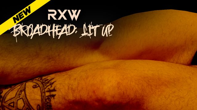 Remix Wrestling - Broadhead: Lit Up