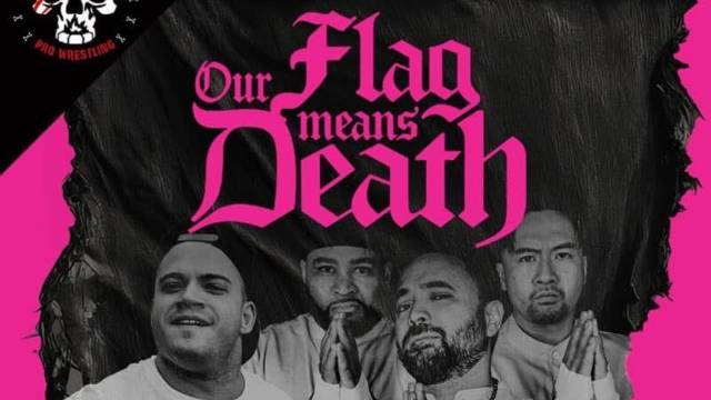 SOS Pro Wrestling - Our Flag Means Death